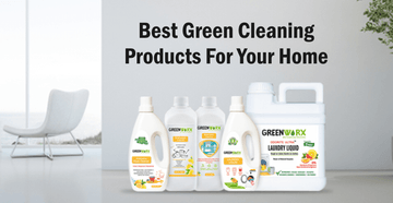 Best Green Cleaning Products For Your Home